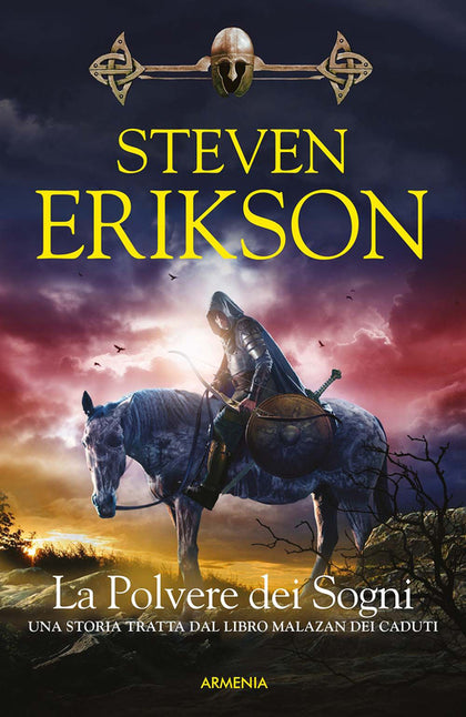 La polvere dei sogni. Una storia tratta dal libro Malazan dei Caduti