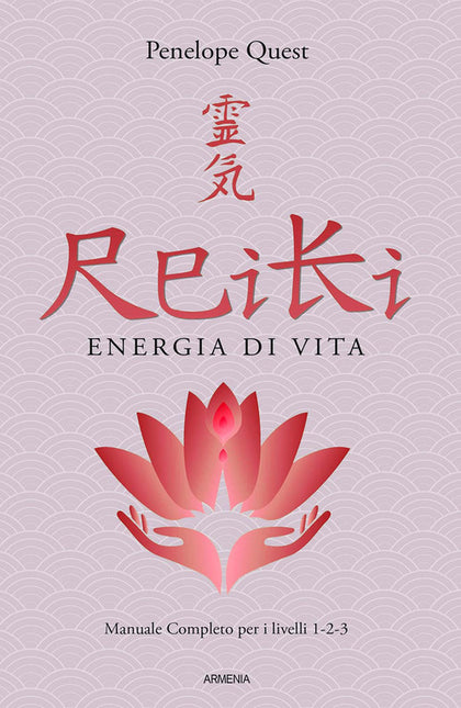 Reiki. Energia di vita