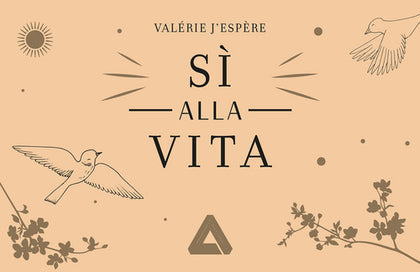 Sì alla vita