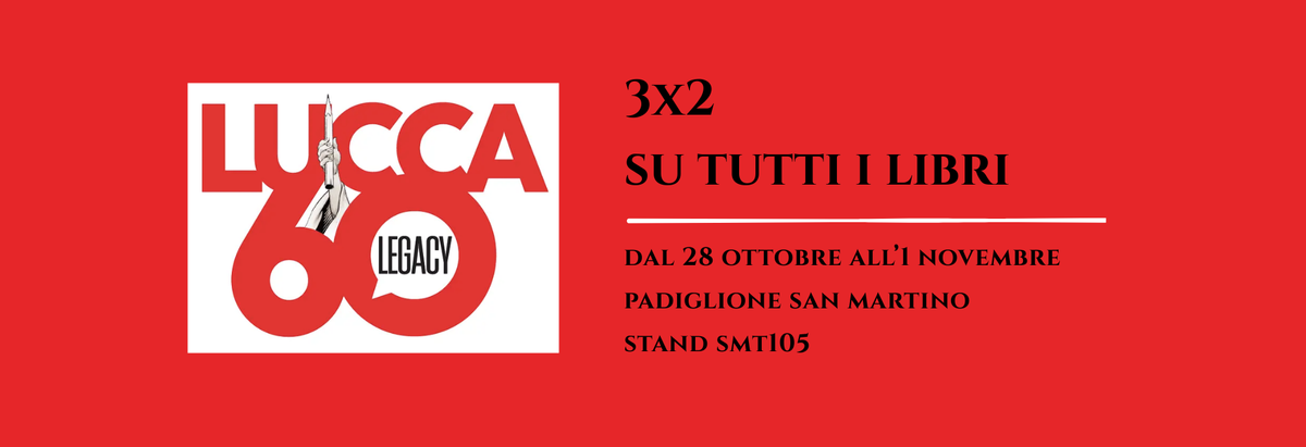 Ci vediamo al Lucca Comics
